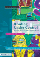 Reading Under Control: Teaching Reading in the Primary School