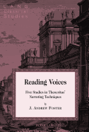 Reading Voices: Five Studies in Theocritus' Narrating Techniques