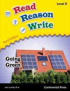 Reading Workbooks: Read Reason Write: Going Green, Level D (Grade 4) - Jack Cassidy