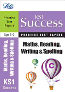 Reading, Writing and Maths: Practice Test Papers