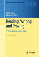 Reading, Writing, and Proving: A Closer Look at Mathematics - Daepp, Ulrich