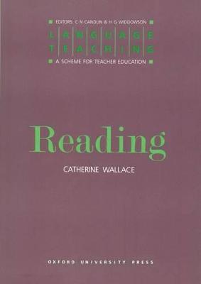 Reading - Wallace, Catherine, Dr., and Candlin, C N (Editor), and Widdowson, H G (Editor)