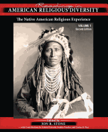 Readings in American Religious Diversity: The Native American Religious Experience