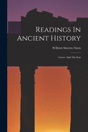 Readings In Ancient History: Greece And The East