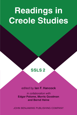 Readings in Creole Studies - Hancock, Ian F (Editor), and Polom, Edgar C, and Goodman, Morris