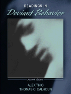 Readings in Deviant Behavior - Thio, Alex, and Calhoun, Thomas
