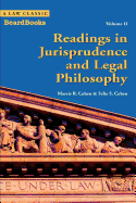 Readings in Jurisprudence and Legal Philosophy: Vol. II