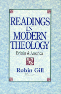Readings in Modern Theology: Britain & America