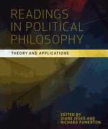 Readings in Political Philosophy: Theory and Applications