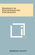 Readings in Psychoanalytic Psychology