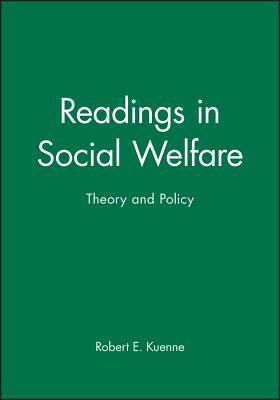 Readings in Social Welfare: Theory and Policy - Kuenne, Robert E (Editor)