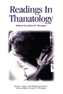 Readings in Thanatology