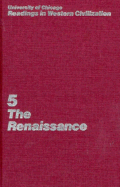 Readings in Western Civilization: The Renaissance v. 5