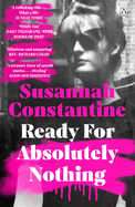 Ready For Absolutely Nothing: 'If you like Lady in Waiting by Anne Glenconner, you'll like this' The Times