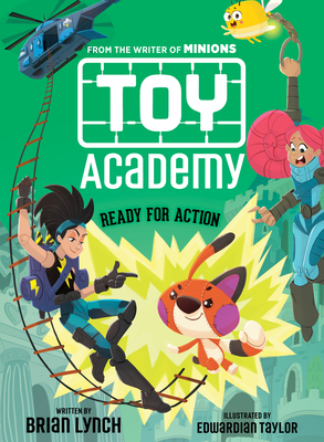 Ready for Action (Toy Academy #2): Volume 2 - Lynch, Brian