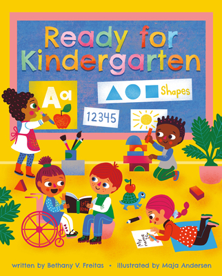 Ready for Kindergarten - Freitas, Bethany V