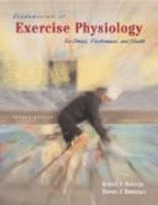 Ready Notes to Accompany Fundamentals of Exercise Physiology - Robergs, Robert A, and Keteyian, Steven J, and Robergs Robert