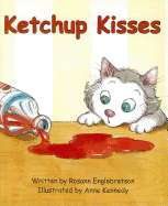 Ready Readers, Stage Abc, Book 37, Ketchup Kisses, Single Copy