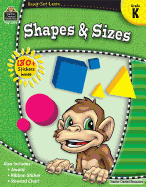 Ready-Set-Learn: Shapes & Sizes Grd K