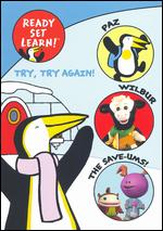Ready, Set, Learn, Vol. 1: Try, Try Again! - 