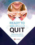 Ready to Quit: Making Your Plan to Be a Nonsmoker (216b)