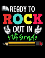 Ready to Rock Out in 4th Grade: 2020 Fourth Grade Planner for Organizing Your School Year