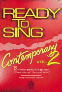 Ready to Sing Contemporary - Volume 2
