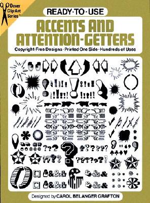 Ready-To-Use Accents and Attention-Getters - Grafton, Carol Belanger