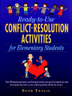 Ready-To-Use Conflict-Resolution Activities for Elementary Students