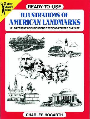 Ready-To-Use Illustrations of American Landmarks - Hogarth, Charles