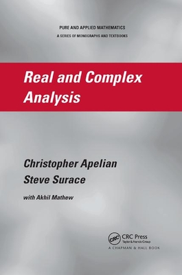 Real and Complex Analysis - Apelian, Christopher, and Surace, Steve