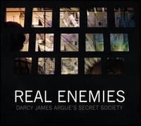 Real Enemies - Darcy James Argue's Secret Society