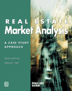 Real Estate Market Analysis - Schmitz, Adrienne, and Brett, Deborah L