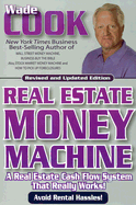 Real Estate Money Machine