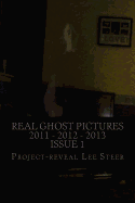 Real Ghost Pictures 2011 - 2012 - 2013: User Submitted Ghost Pictures from All Over the World!!