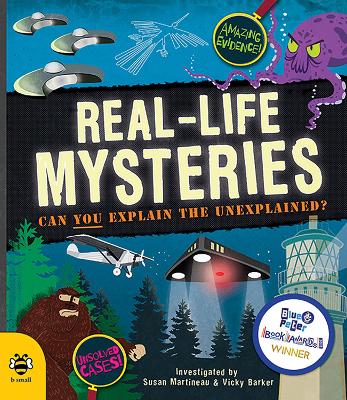 Real-Life Mysteries: Can You Explain the Unexplained? - Martineau, Susan