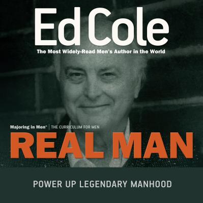 Real Man - Cole, Edwin Louis, Dr.