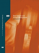 Real Options and Energy Management: Using Options Methodology to Enhance Capital Budgeting Decisions