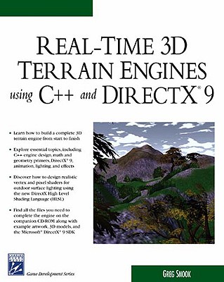 Real-Time 3D Terrain Engines Using C++ and Directx9 - Snook, Gregory