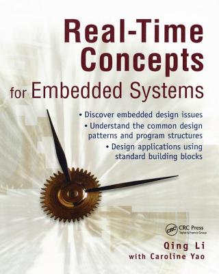Real-Time Concepts for Embedded Systems - Li, Qing, and Yao, Caroline