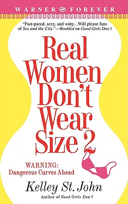 Real Women Don't Wear Size 2 - St John, Kelley