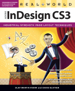 Real World Adobe InDesign CS3 - Kvern, Olav Martin, and Blatner, David