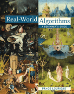 Real-World Algorithms:: A Beginner's Guide
