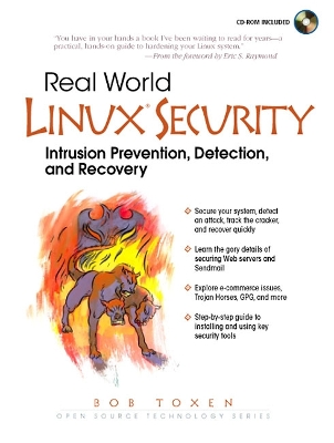 Real World Linux Security: Intrusion Prevention, Detection and Recovery - Toxen, Bob