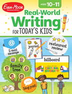 Real-World Writing for Today's Kids, Age 10 - 11 Workbook