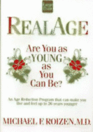 Realage: Are You as Young as You Could Be? - Michael F., M.D. Roizen; Stephenson, Elizabeth Anne