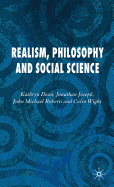 Realism, Philosophy and Social Science