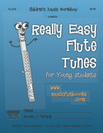 Really Easy Flute Tunes: for Young Students