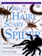 Really Hairy Scary Spider