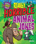 Really Horrible Animal Jokes